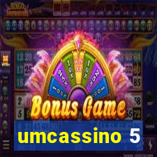 umcassino 5